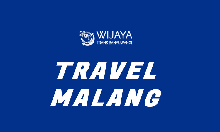 Travel Malang Wijaya Trans Banyuwangi